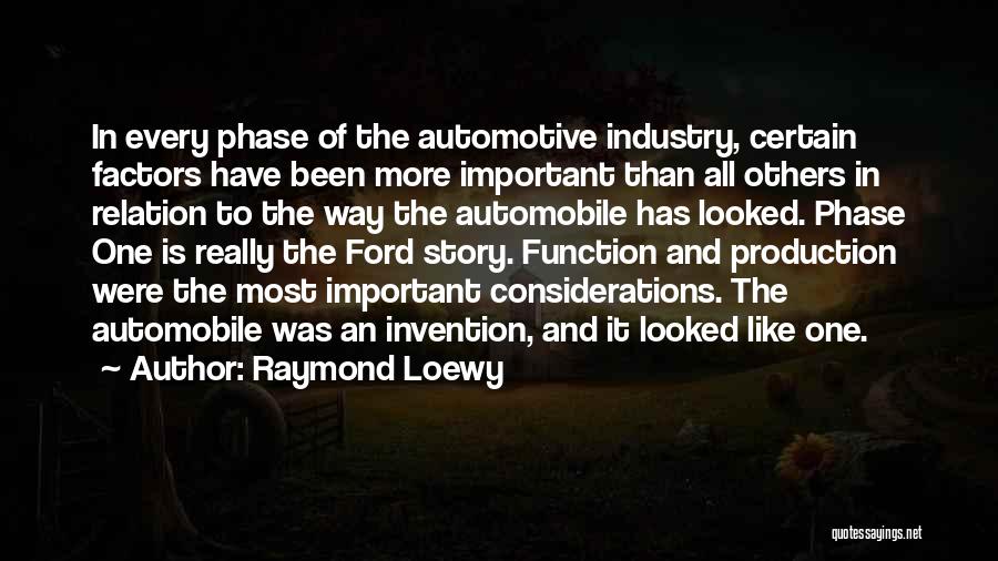 Raymond Loewy Quotes 327975