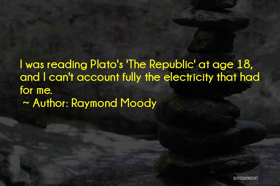 Raymond Moody Quotes 1069727