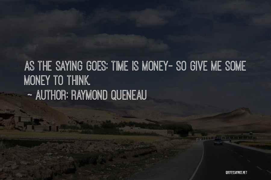 Raymond Queneau Quotes 619821