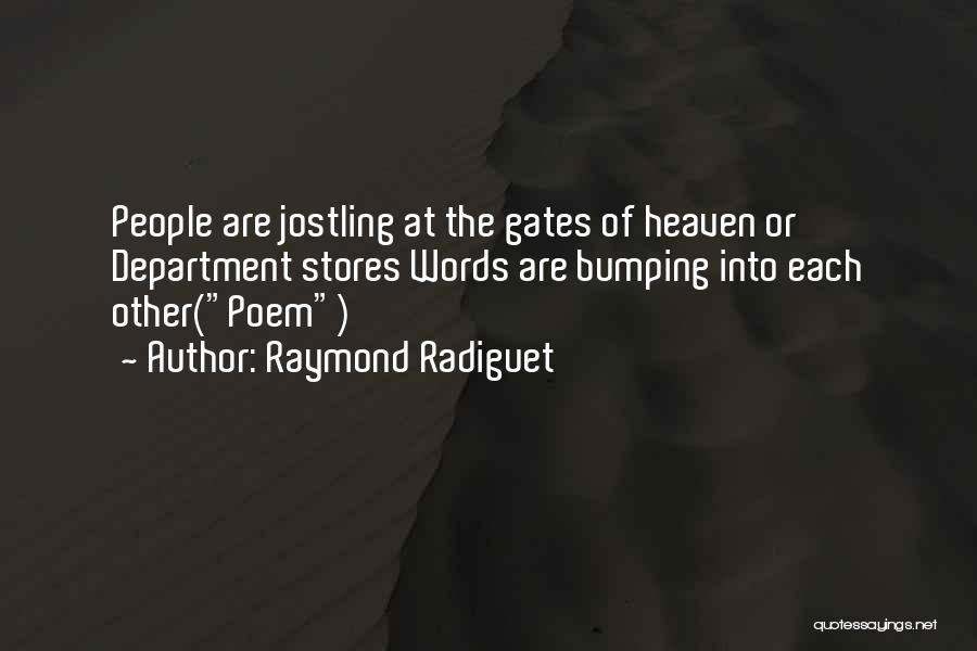 Raymond Radiguet Quotes 1107744