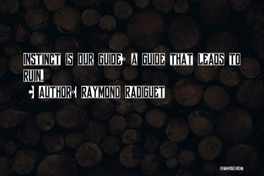 Raymond Radiguet Quotes 2253684