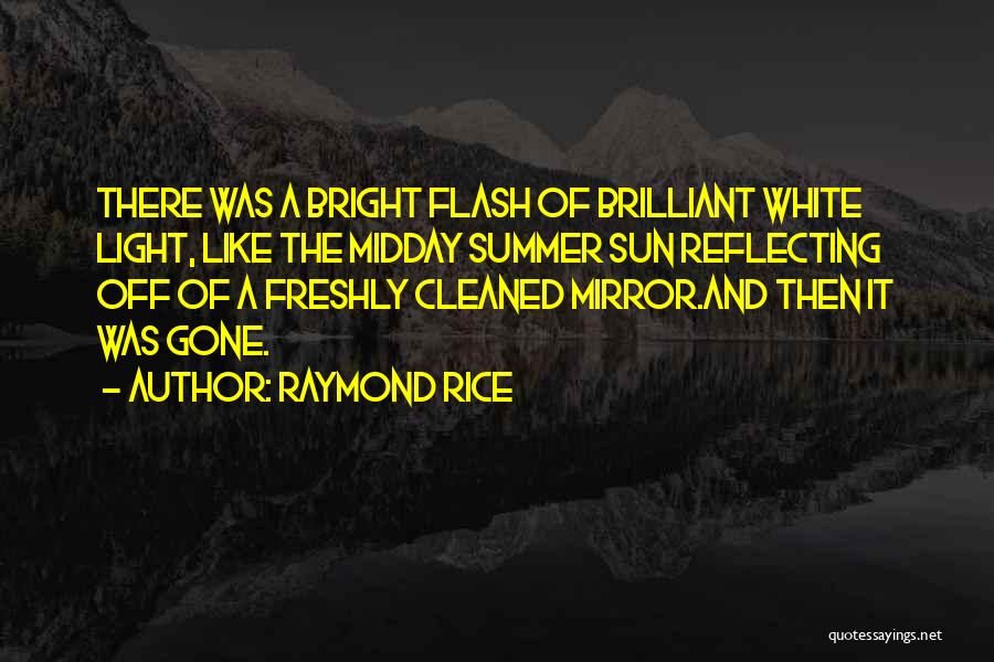 Raymond Rice Quotes 163668