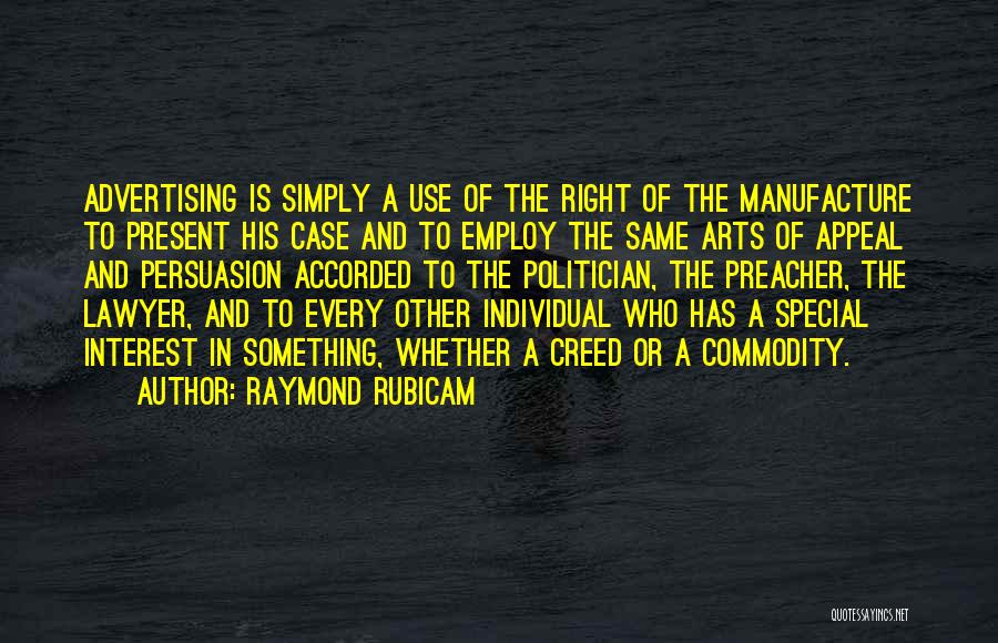 Raymond Rubicam Quotes 1757866