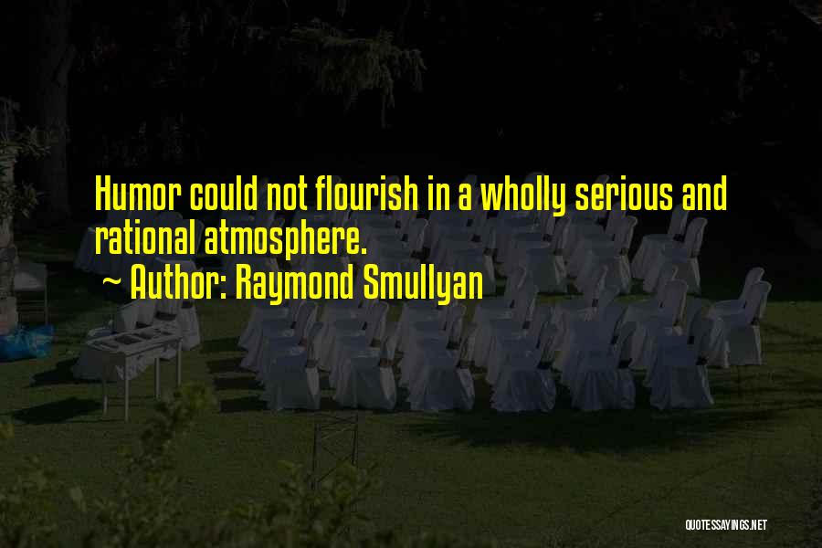 Raymond Smullyan Quotes 1415925