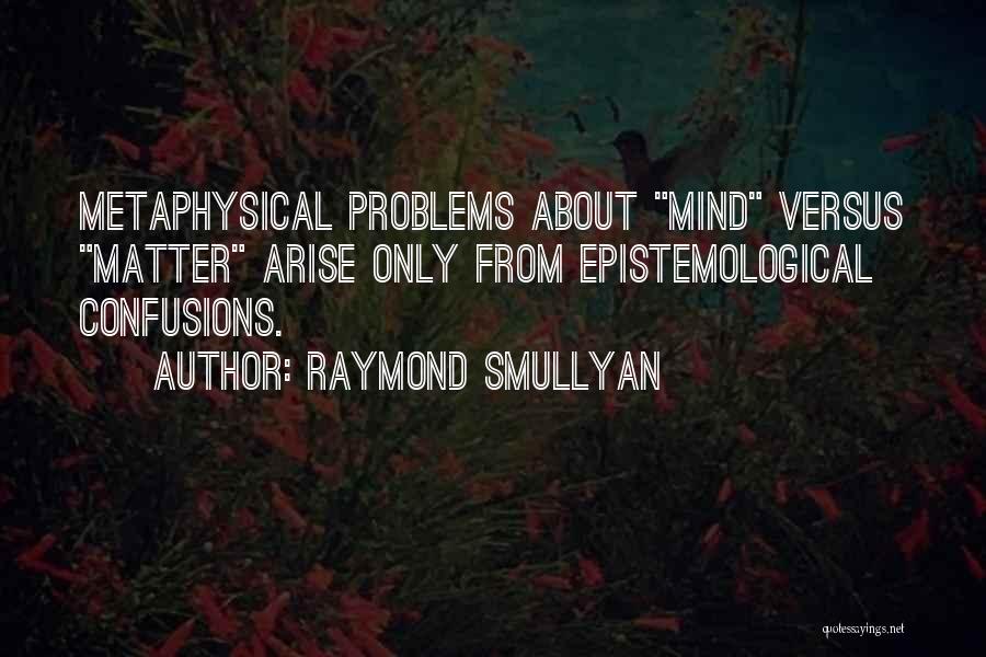 Raymond Smullyan Quotes 904564