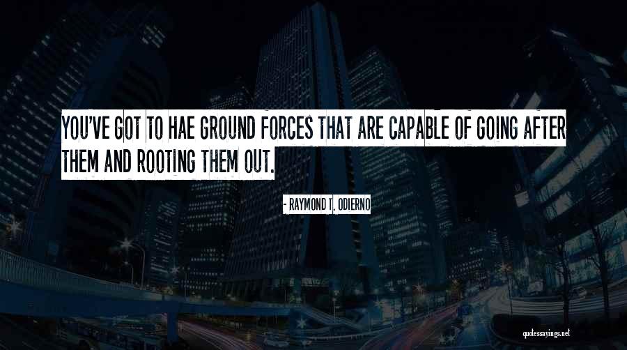 Raymond T. Odierno Quotes 141966 Raymond T. Odierno Quotes 141966