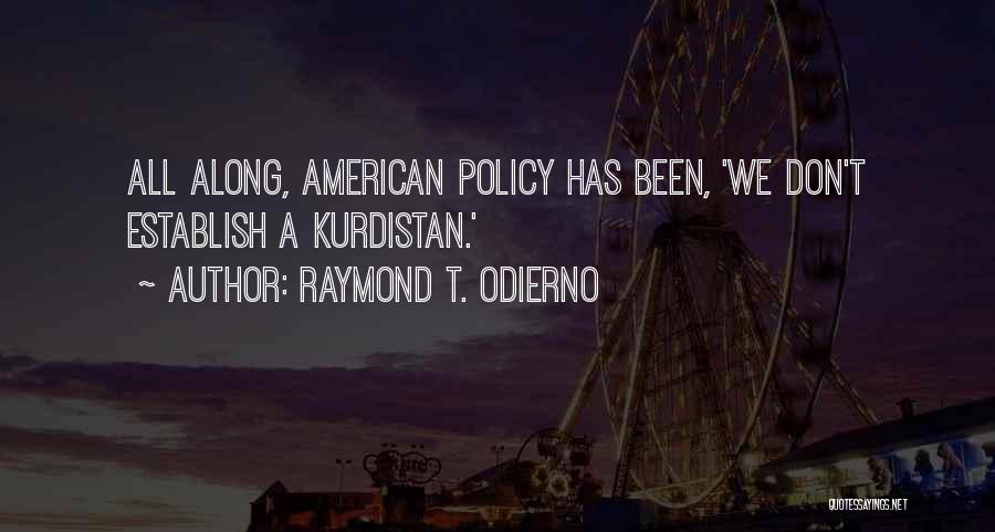 Raymond T. Odierno Quotes 1558814