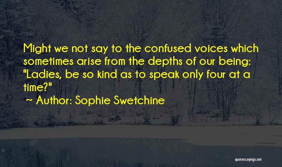 Raymond T. Richey Quotes By Sophie Swetchine