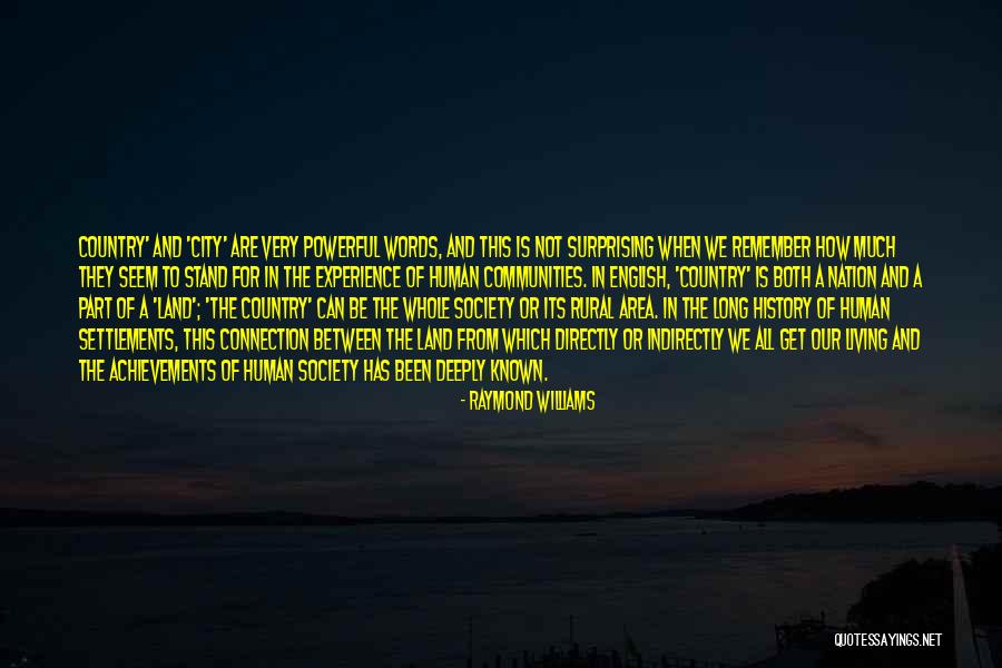 Raymond Williams Quotes 645474 Raymond Williams Quotes 645474