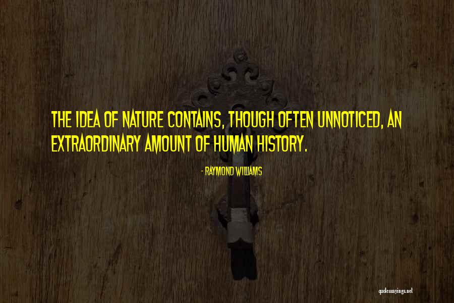 Raymond Williams Quotes 694470 Raymond Williams Quotes 694470
