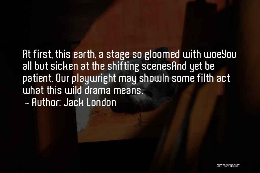 Raymone Carlut Quotes By Jack London