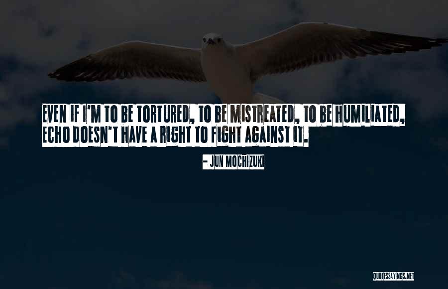 Raymor Quotes By Jun Mochizuki Raymor Quotes By Jun Mochizuki