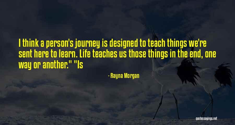 Rayna Morgan Quotes 1506539