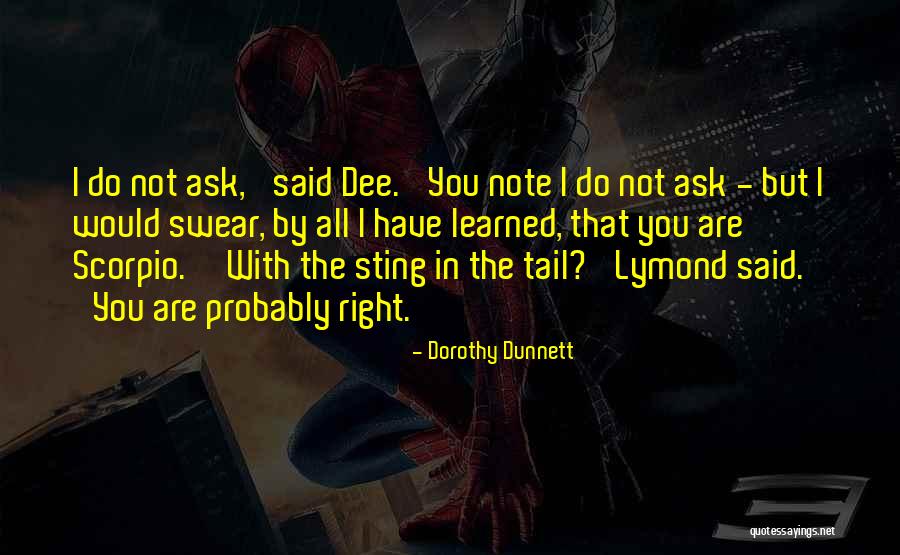 Raynald Colom Quotes By Dorothy Dunnett Raynald Colom Quotes By Dorothy Dunnett