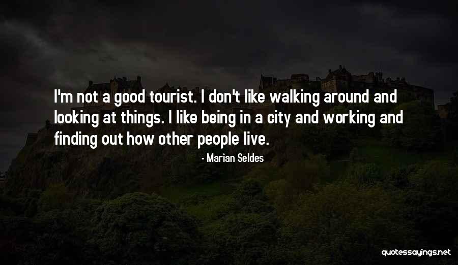Raynald Colom Quotes By Marian Seldes Raynald Colom Quotes By Marian Seldes
