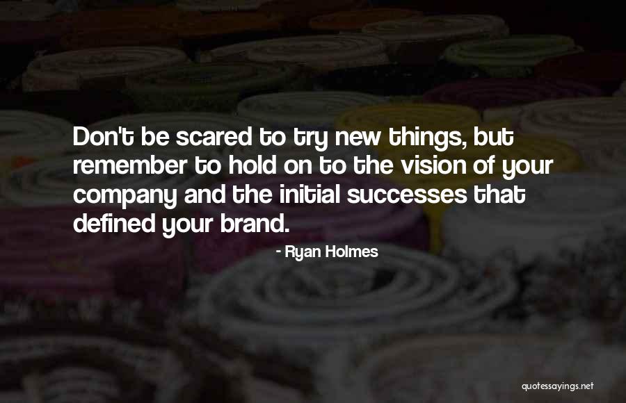 Raynald Colom Quotes By Ryan Holmes Raynald Colom Quotes By Ryan Holmes