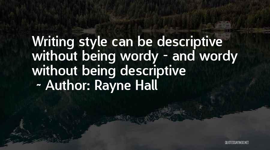 Rayne Hall Quotes 1335897
