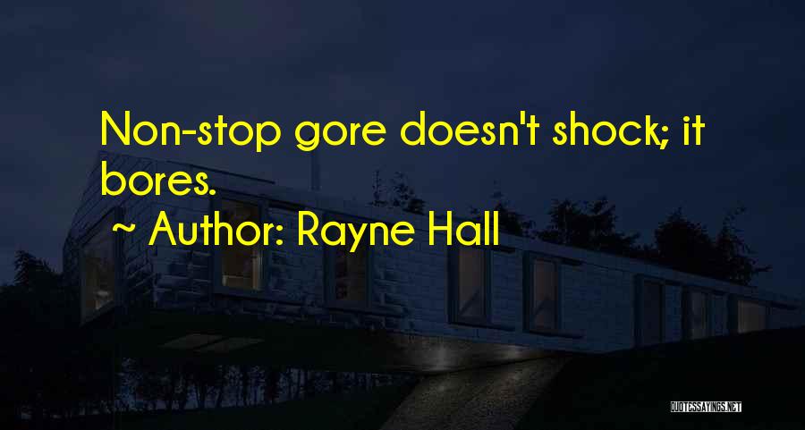Rayne Hall Quotes 1827088