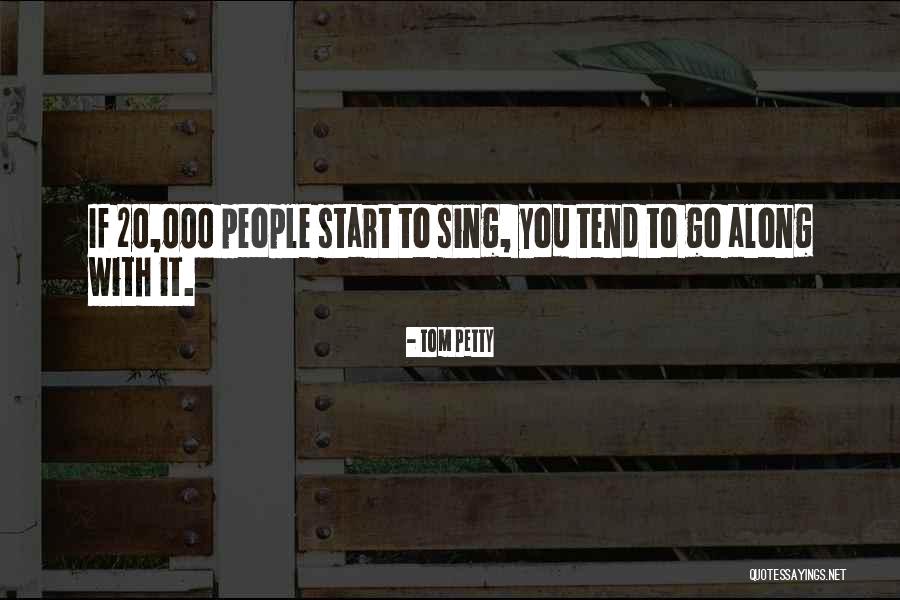 Raynelle Swilling Quotes By Tom Petty Raynelle Swilling Quotes By Tom Petty
