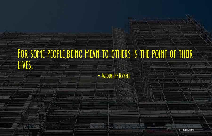 Rayner Quotes By Jacqueline Rayner Rayner Quotes By Jacqueline Rayner