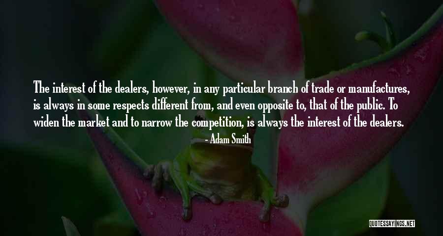 Raynette Turner Quotes By Adam Smith Raynette Turner Quotes By Adam Smith
