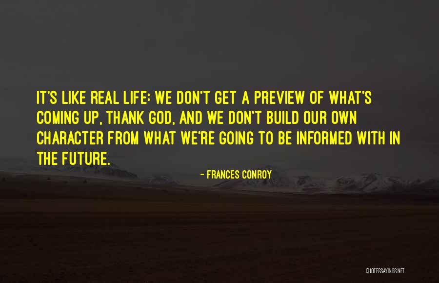 Rayonnage Algerie Quotes By Frances Conroy Rayonnage Algerie Quotes By Frances Conroy