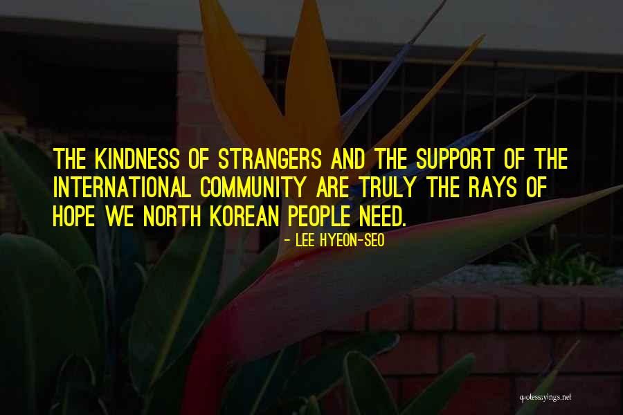 Rays Of Hope Quotes By Lee Hyeon-seo