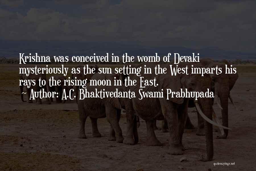 Rays Of Sun Quotes By A.C. Bhaktivedanta Swami Prabhupada