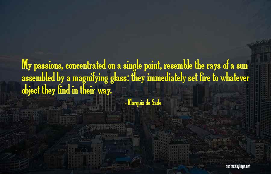 Rays Of Sun Quotes By Marquis De Sade