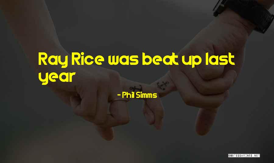 Rays Quotes By Phil Simms Rays Quotes By Phil Simms