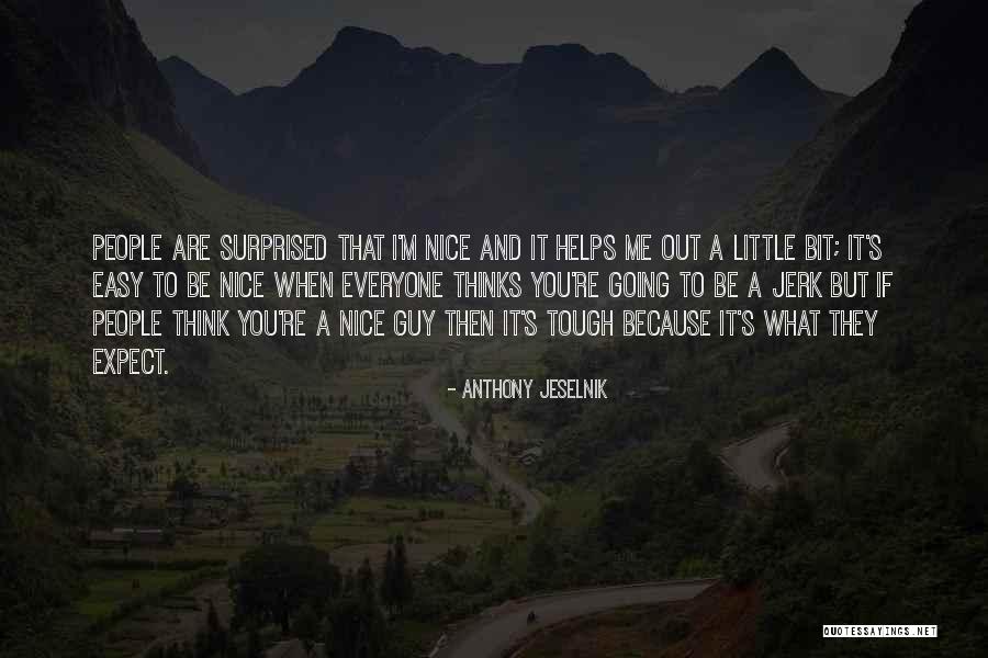 Rayshawn Davis Quotes By Anthony Jeselnik Rayshawn Davis Quotes By Anthony Jeselnik