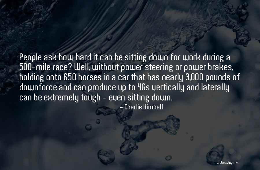 Rayshell Austin Quotes By Charlie Kimball Rayshell Austin Quotes By Charlie Kimball