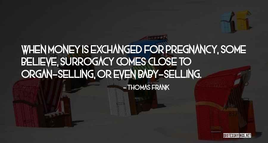 Rayton Technologies Quotes By Thomas Frank Rayton Technologies Quotes By Thomas Frank