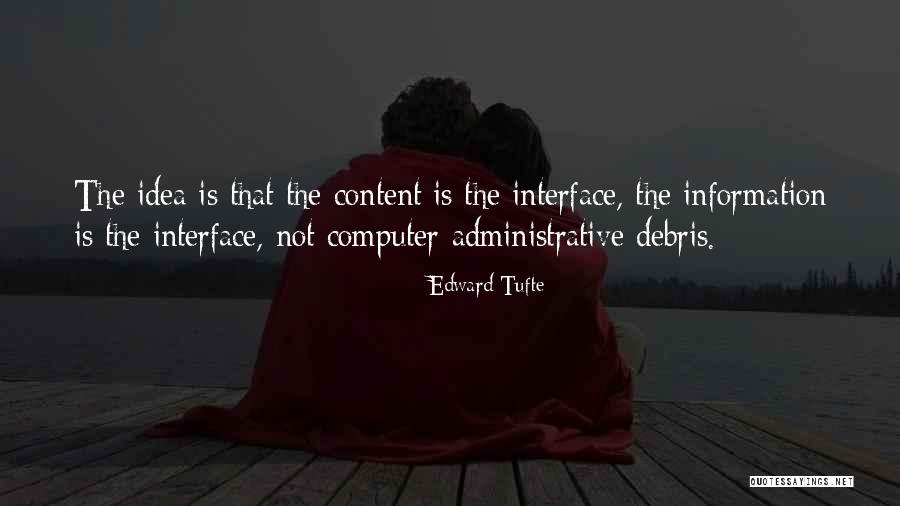 Rayuelas Dificiles Quotes By Edward Tufte Rayuelas Dificiles Quotes By Edward Tufte