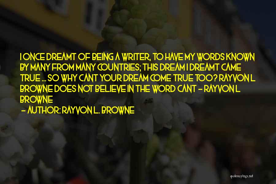 Rayvon L. Browne Quotes 1632540