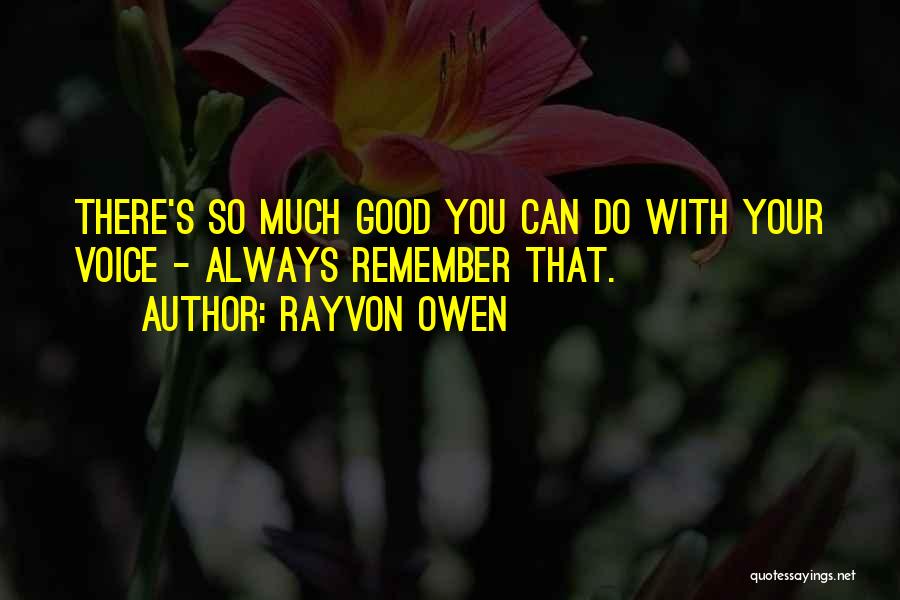 Rayvon Owen Quotes 1848015