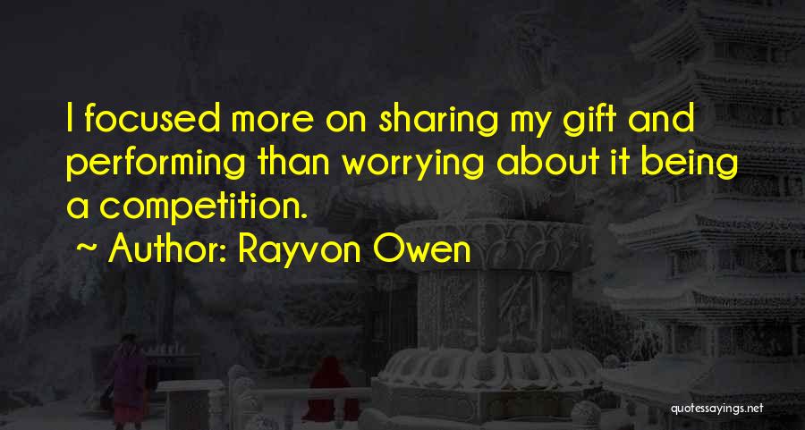 Rayvon Owen Quotes 2128101