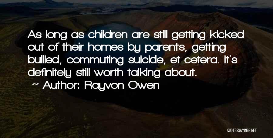 Rayvon Owen Quotes 990962