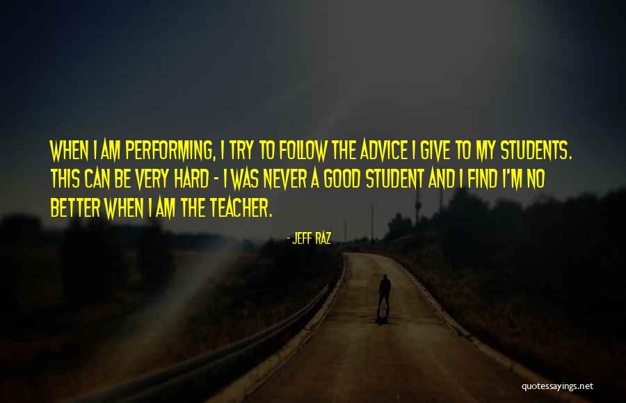 Raz N Quotes By Jeff Raz Raz N Quotes By Jeff Raz