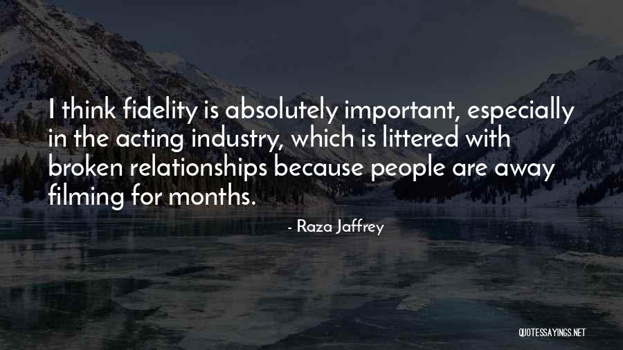 Raza Jaffrey Quotes 1802751 Raza Jaffrey Quotes 1802751