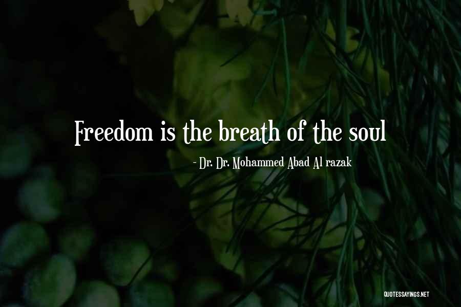 Razak Quotes By Dr. Dr. Mohammed Abad Al Razak Razak Quotes By Dr. Dr. Mohammed Abad Al Razak