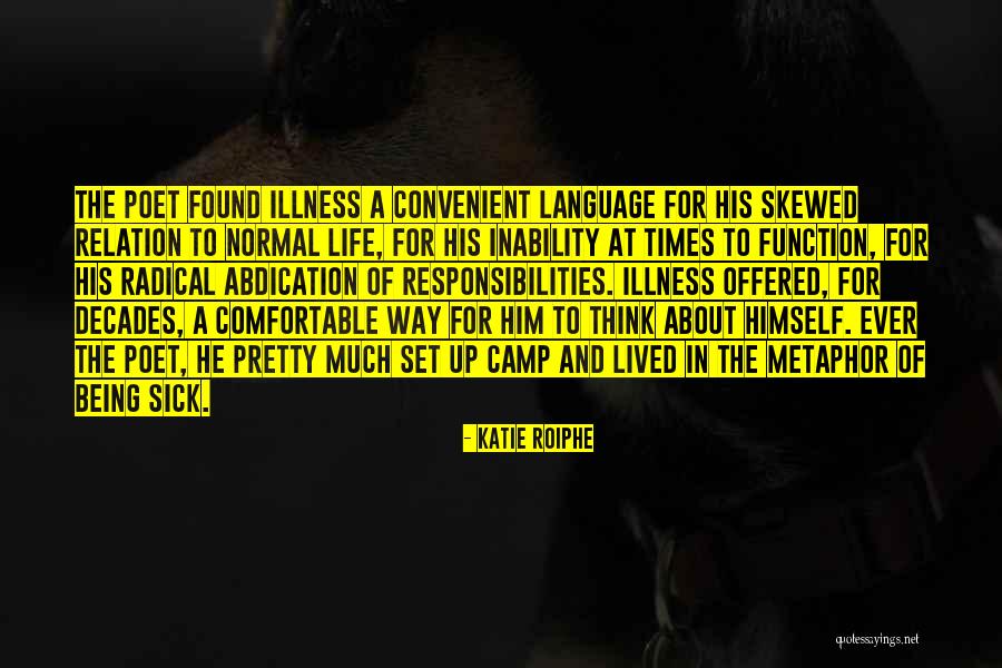 Razak Seidu Quotes By Katie Roiphe Razak Seidu Quotes By Katie Roiphe
