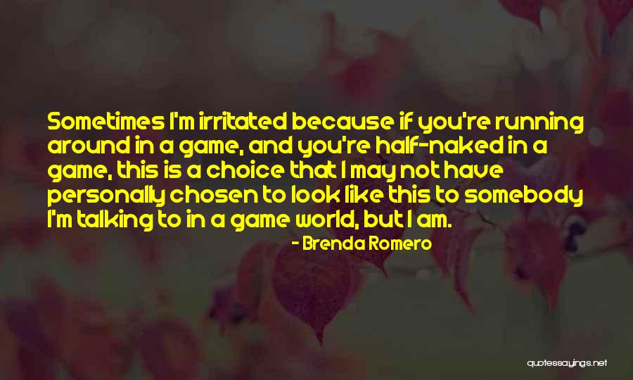 Razali Buyong Quotes By Brenda Romero Razali Buyong Quotes By Brenda Romero