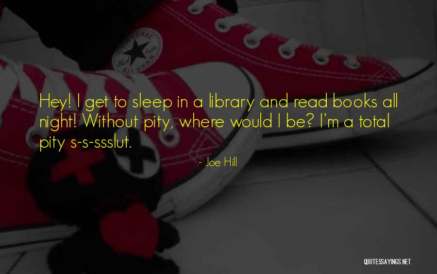 Razas De Gatos Quotes By Joe Hill