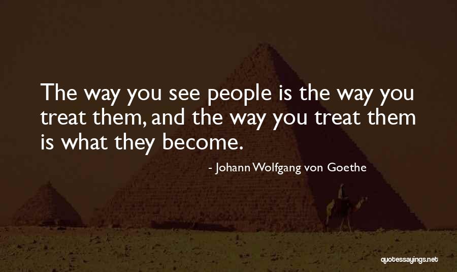 Razbunarea Lui Quotes By Johann Wolfgang Von Goethe Razbunarea Lui Quotes By Johann Wolfgang Von Goethe