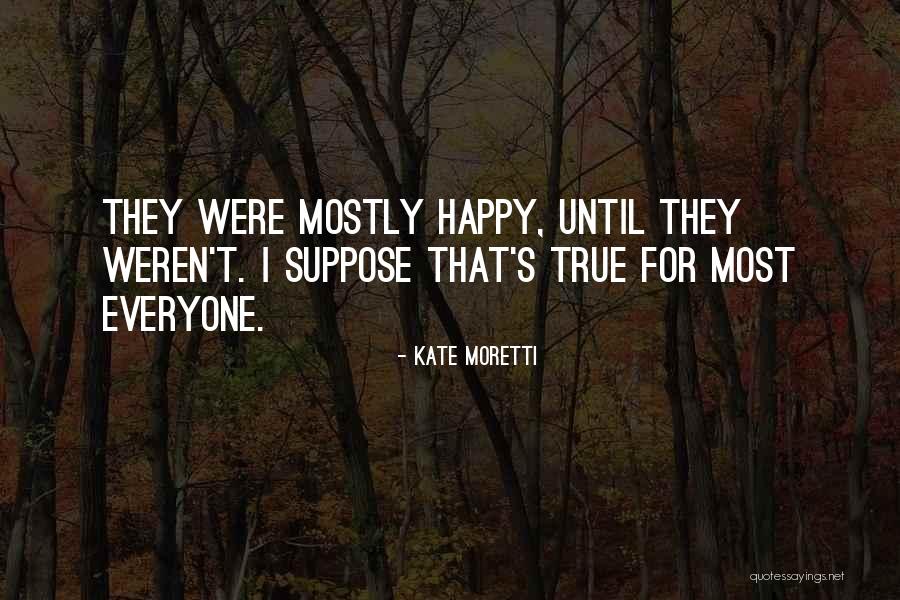 Razdoblje Srednjeg Quotes By Kate Moretti Razdoblje Srednjeg Quotes By Kate Moretti