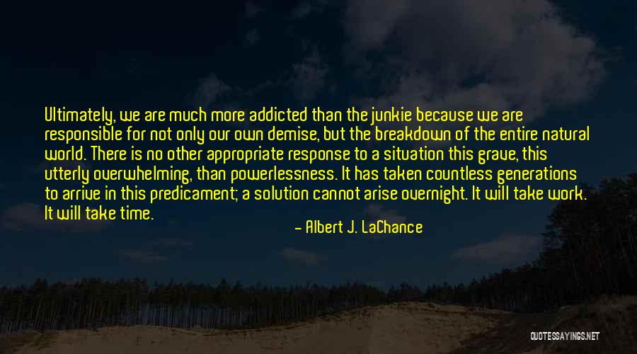 Razdvajanje Kontinenata Quotes By Albert J. LaChance Razdvajanje Kontinenata Quotes By Albert J. LaChance