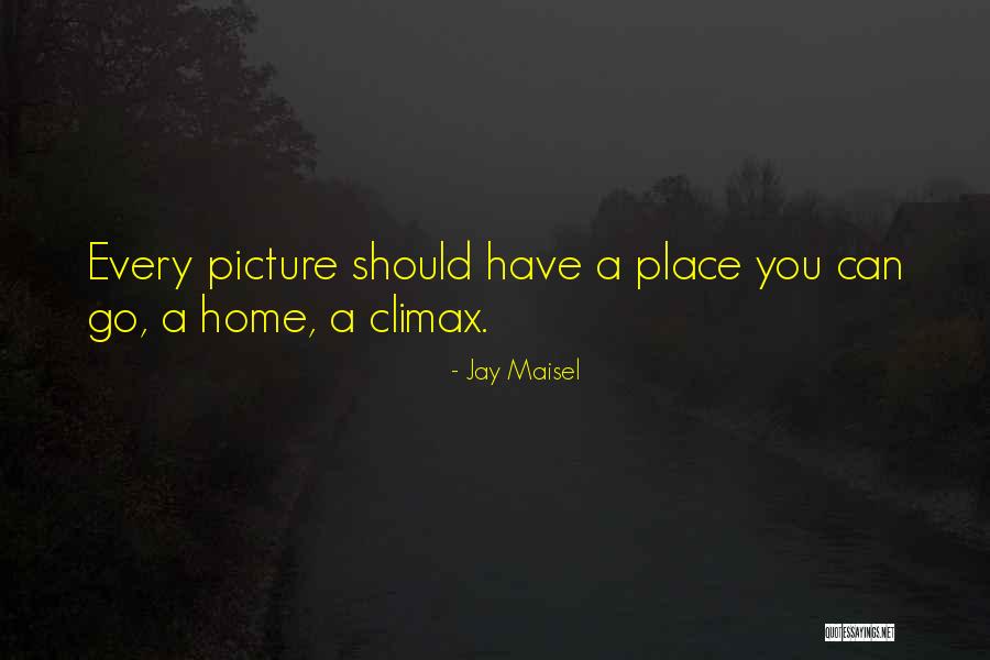 Razdvajanje Kontinenata Quotes By Jay Maisel Razdvajanje Kontinenata Quotes By Jay Maisel