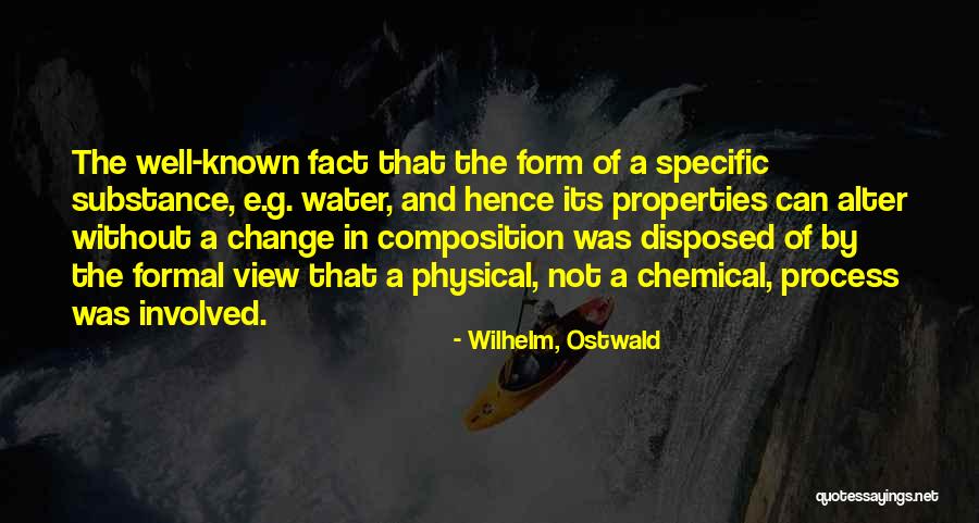 Razele Soarelui Quotes By Wilhelm, Ostwald Razele Soarelui Quotes By Wilhelm, Ostwald