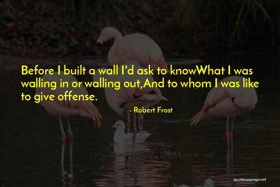 Razenoid Quotes By Robert Frost Razenoid Quotes By Robert Frost